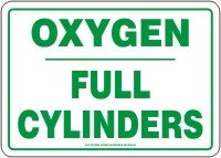 Panneau Oxygen Full Cylinders pour éviter les erreurs de manipulation de gaz