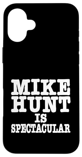 Mike Hunt Is Spectacular Funny Adult ���[���A �X�}�z�P�[�X iPhone 16 Plus �p