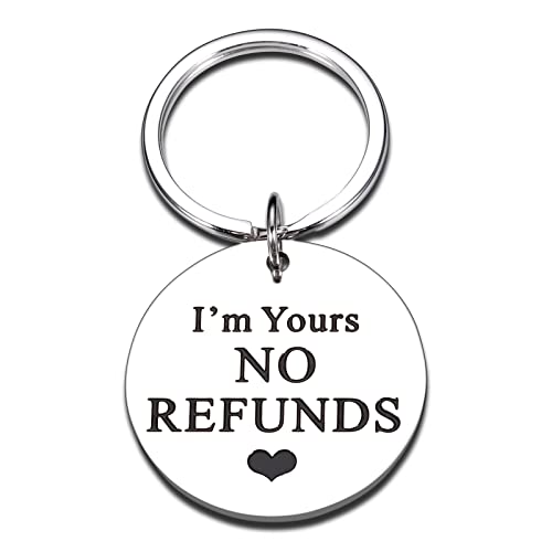 Product Image of the Funny Anniversary Valentines Day Gifts for Women Men I'm Yours No Refunds Keychain for Husband Boyfriend Gag Birthday Gifts from Wife Girlfriend Newlywed Couple Wedding Engagement Love You Gifts Him