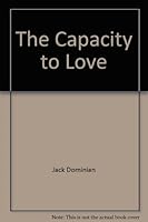 The capacity to love 0809127261 Book Cover