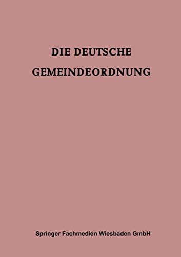 Die Deutsche Gemeindeordnung: Für das Britische Kontrollgebiet (German Edition)