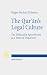 The Qur'an's Legal Culture: The Didascalia Apostolorum as a Point of Departure