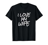 I Love My Wife