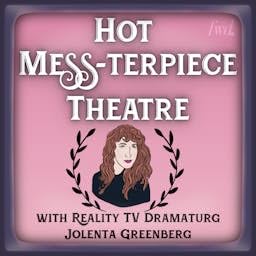 Hot Mess-Terpiece Theatre cover art