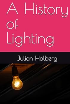 Hardcover A History of Lighting Book