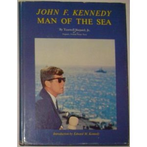 Hardcover John F Kennedy - Man of the Sea Book