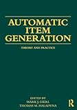 Automatic Item Generation