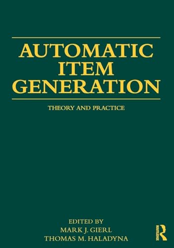 Automatic Item Generation: Theory and Practice view 2