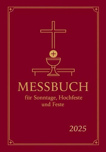 Messbuch für Sonntage, Hochfeste und Feste 2025