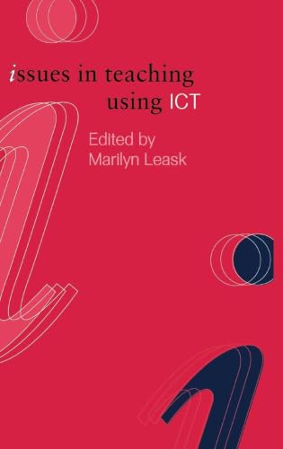 Issues in Teaching Using Ict (Issues in Subject Teaching) view 2