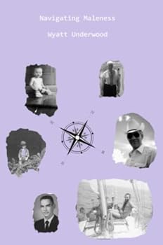 Paperback Navigating Maleness Book