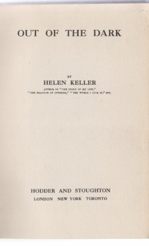 Out of the dark;: Essays, letters, and addresse... B00085Q1JQ Book Cover