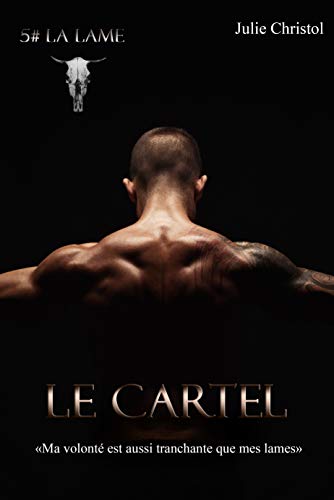 Télécharger Le Cartel: 5# La Lame Livre PDF Gratuit