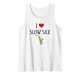 Photo Gallery i love slow sax i heart slow sax divertente sassofono amante della musica canotta Photo Gallery i love slow sax i heart slow sax divertente sassofono amante della musica canotta
