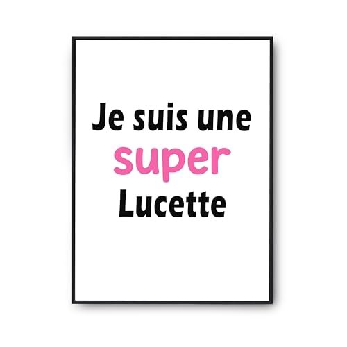 Affiche Une Super Lucette 2 Poster Citation Décoration Murale