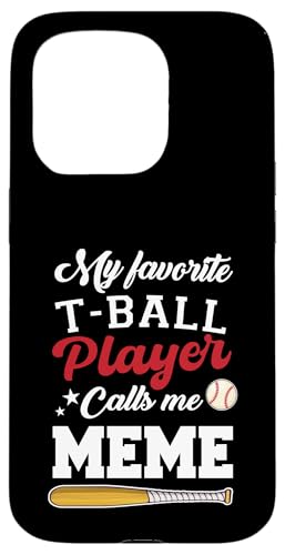 My Favorite T-Ball Player Calls Me Meme Baseball ��̓� �X�}�z�P�[�X iPhone 15 Pro �p