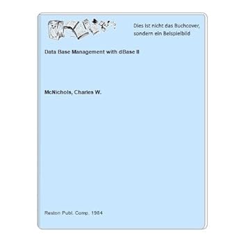 Hardcover Data Base Management With dBASE II Book