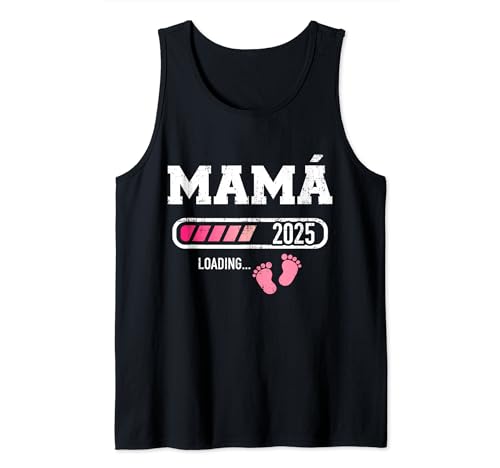 Mamá 2025 loading Camiseta sin Mangas