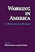 Working In America: A Humanities Reader