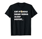 Diseño de Polonia para los amantes de Pierogi, Babcia y Dziadek de Polen. Divertido para hombre y mujer con origen polaco o raíces en Polonia, tiene la mejor receta pirogénica y le gusta beber vodka.