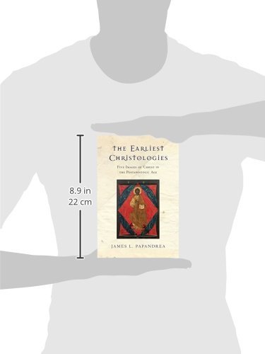 The Earliest Christologies: Five Images Of Christ In The Postapostolic Age #TOP2