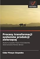 Procesy transformacji systemów produkcji zwierzecej (Polish Edition) 6200774404 Book Cover