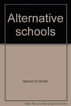 Paperback Alternative schools: The development of options in public education (The Professional education series) Book