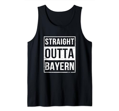 Vintage Funny Straight Outta Bayern Bavaria Munich Germany Camiseta sin Mangas