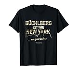 Für dich ist Büchlberg der beste Ort der Welt. Du lebst hier oder bist in Büchlberg geboren. Mit unserer witzigen Alternative zu Aufdrucken wie 