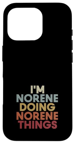 Norene Name Norene Personalized Name First Given �X�}�z�P�[�X iPhone 16 Pro �p