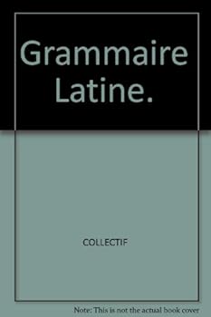 Board book Grammaire Latine. [French] Book
