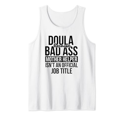 Doula Job Title Doula Midwife Apreciation Gift Funny Doula Camiseta sin Mangas