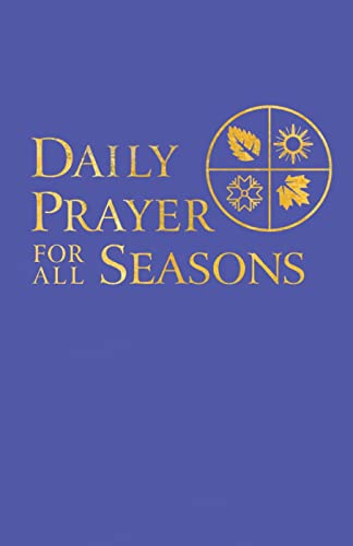 Daily Prayer For All Seasons