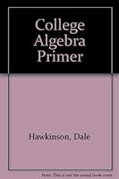 College Algebra Primer 0840360142 Book Cover