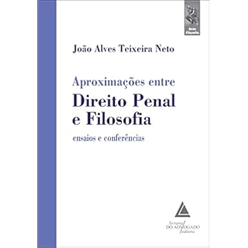 Capa do livro Aproximações Entre Direito Penal E Filosofia Ensaios E Conferências