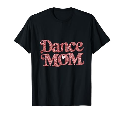 Dance Mom Camiseta