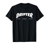 Drifter - Drift Drifting Racing T-Shirt