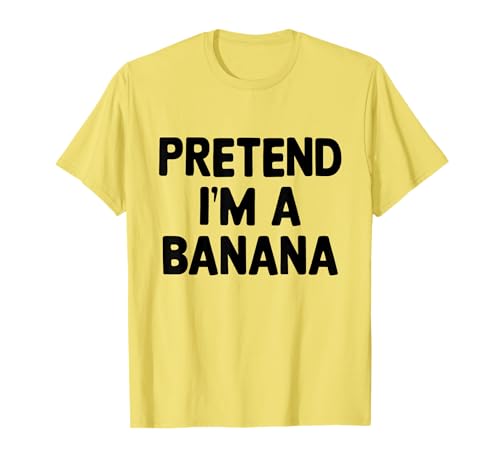 Disfraz de Halloween divertido y lindo de fingir que soy un plátano Camiseta