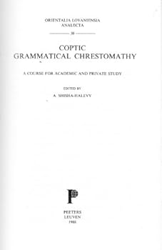 Coptic Grammatical Chrestomathy (Orientalia Lovaniensia Analecta) - Book  of the Orientalia Lovaniensia Analecta