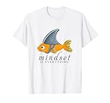 Photo Gallery mindset citazione motivazionale carino goldfish shark maglietta Photo Gallery mindset citazione motivazionale carino goldfish shark maglietta