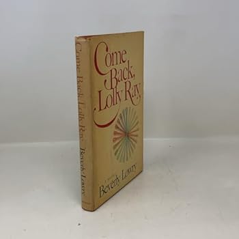 Hardcover Come Back, Lolly Ray Book
