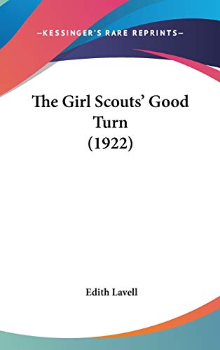 The Girl Scouts' Good Turn (1922)