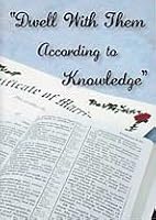 "Dwell With Them According to Knowledge" 0739924648 Book Cover