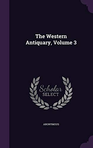 The Western Antiquary, Volume 3