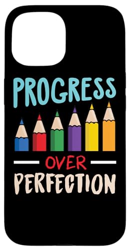 Back to School Teacher Motivational Progress Over Perfection �X�}�z�P�[�X iPhone 15 �p