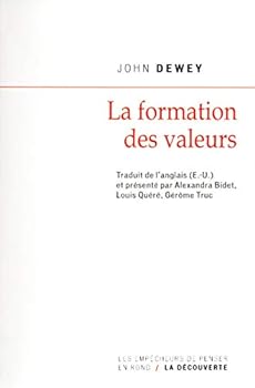 Paperback La formation des valeurs [French] Book