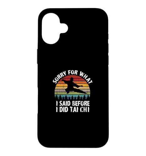 �uSorry For What I Said Before I Did Tai Chi!�v�������Ȃ��Ƃ킴 �X�}�z�P�[�X iPhone 16 Plus �p