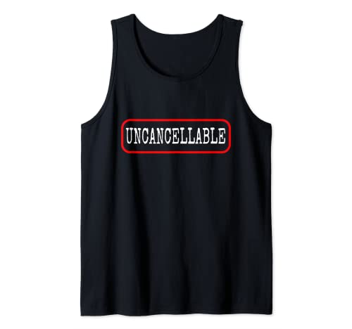 Uncancellable - Internet no puede cancelar usted meme divertido Camiseta sin Mangas