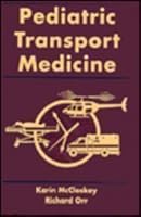 Pediatric Transport Medicine 080167817X Book Cover