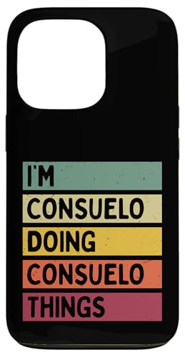 I'm Consuelo Doing Consuelo Things �ʔ����J�X�^���l�[�� �X�}�z�P�[�X iPhone 13 Pro �p